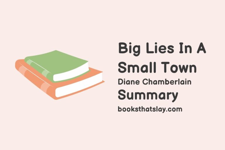 Big Lies in a Small Town Summary, Characters and Themes