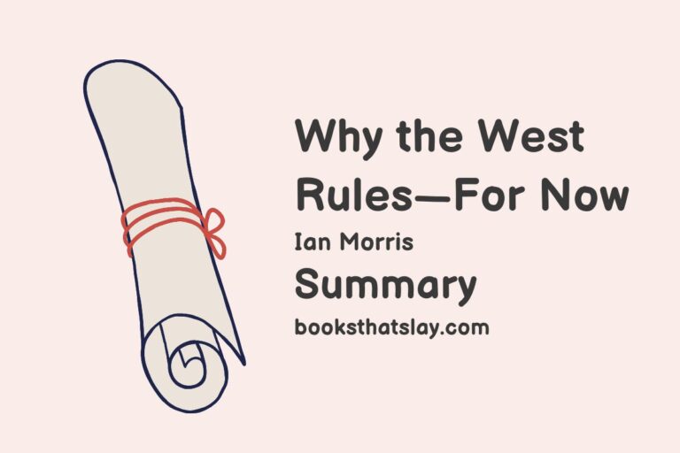 Why the West Rules—For Now Summary and Analysis