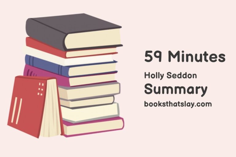 59 Minutes Summary, Characters and Themes