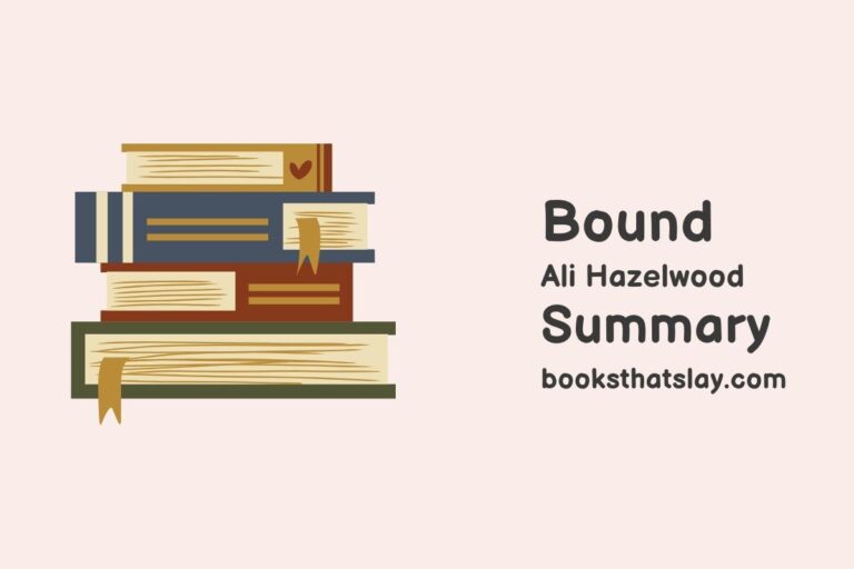 Bound by Ali Hazelwood Summary, Characters and Themes