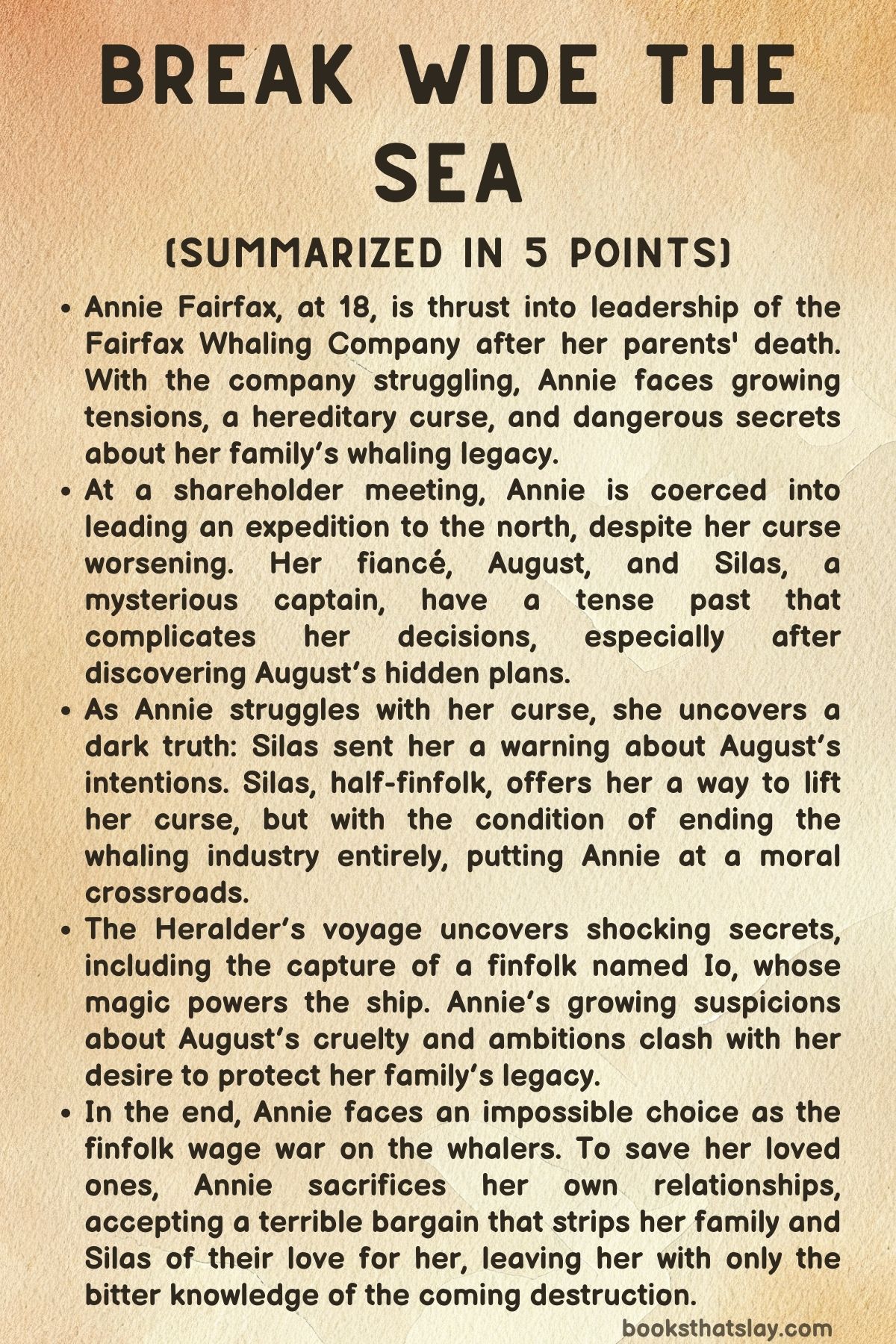 Break Wide the Sea Summary, Characters and Themes