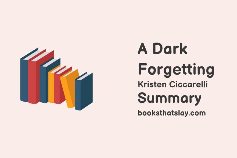 A Dark Forgetting Summary, Characters and Themes