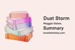 Dust Storm Summary, Characters and Themes
