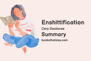 Enshittification Summary and Analysis