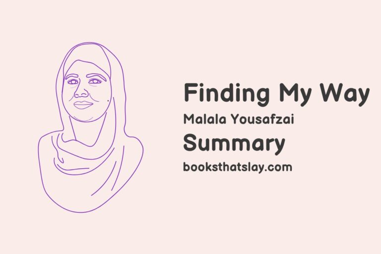 Finding My Way Summary and Analysis