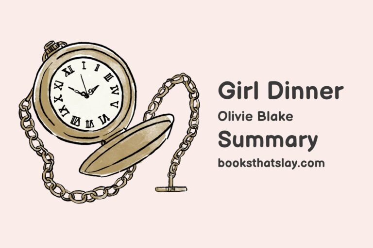 Girl Dinner Summary, Characters and Themes