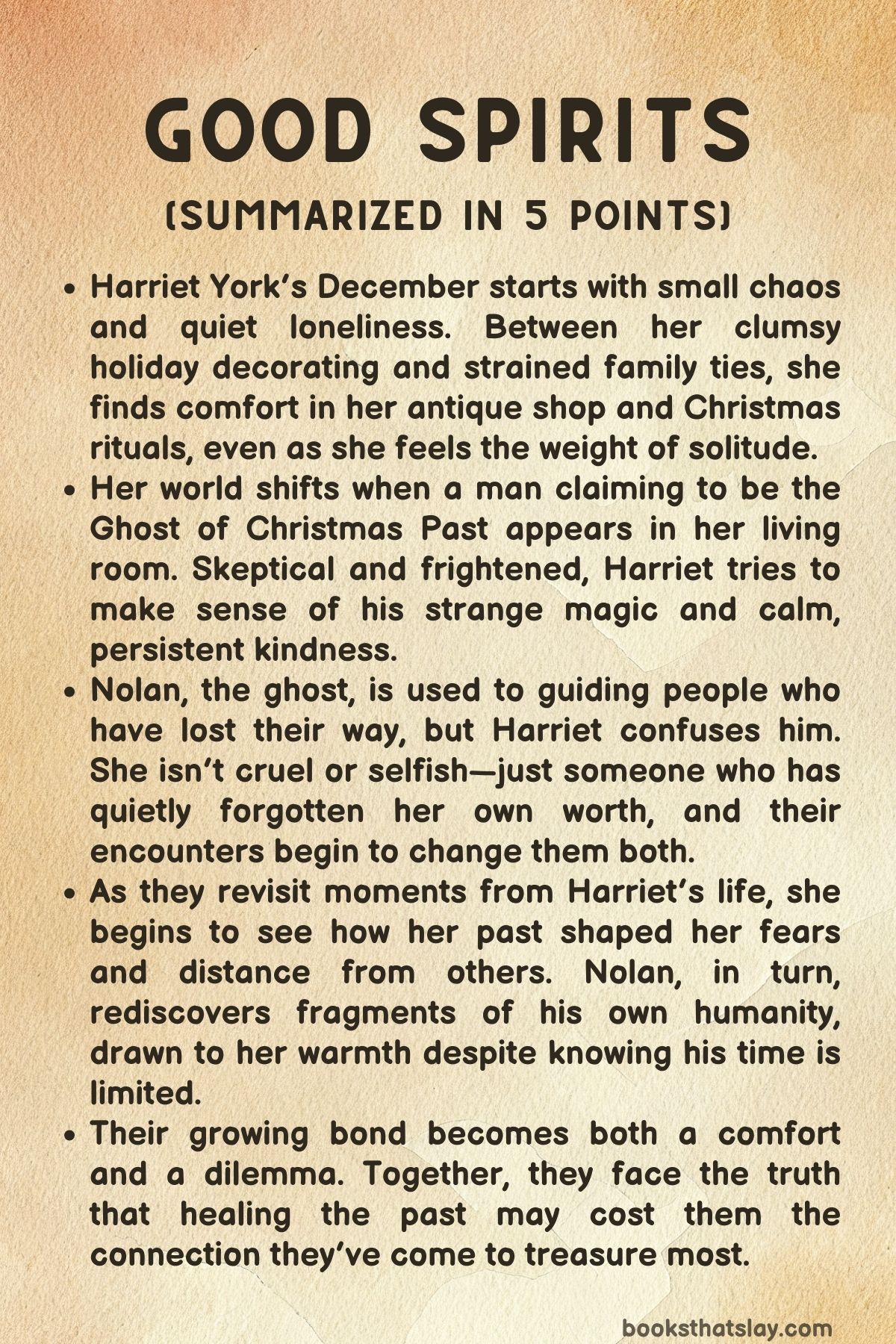 Good Spirits Summary, Characters and Themes