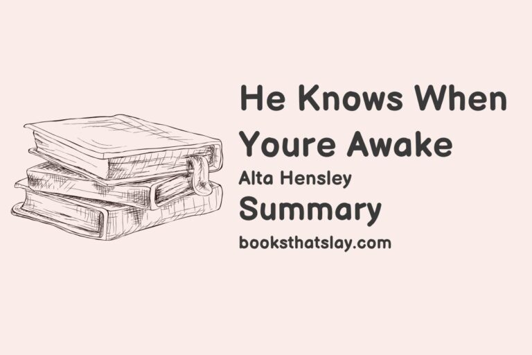He Knows When You’re Awake Summary, Characters and Themes