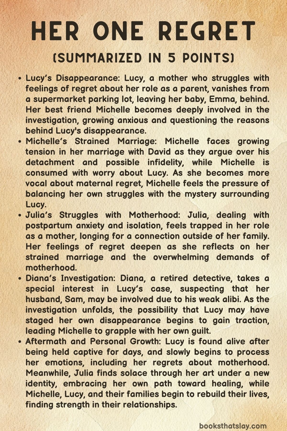 Her One Regret Summary, Characters and Themes