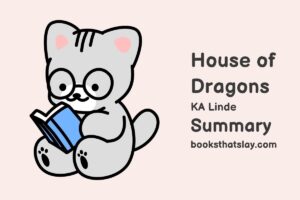 House of Dragons Summary, Characters and Themes