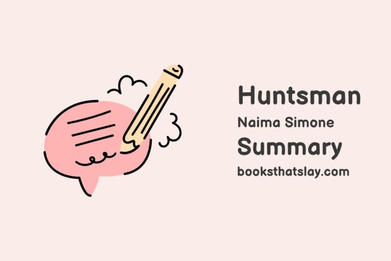 Huntsman by Naima Simone Summary, Characters and Themes