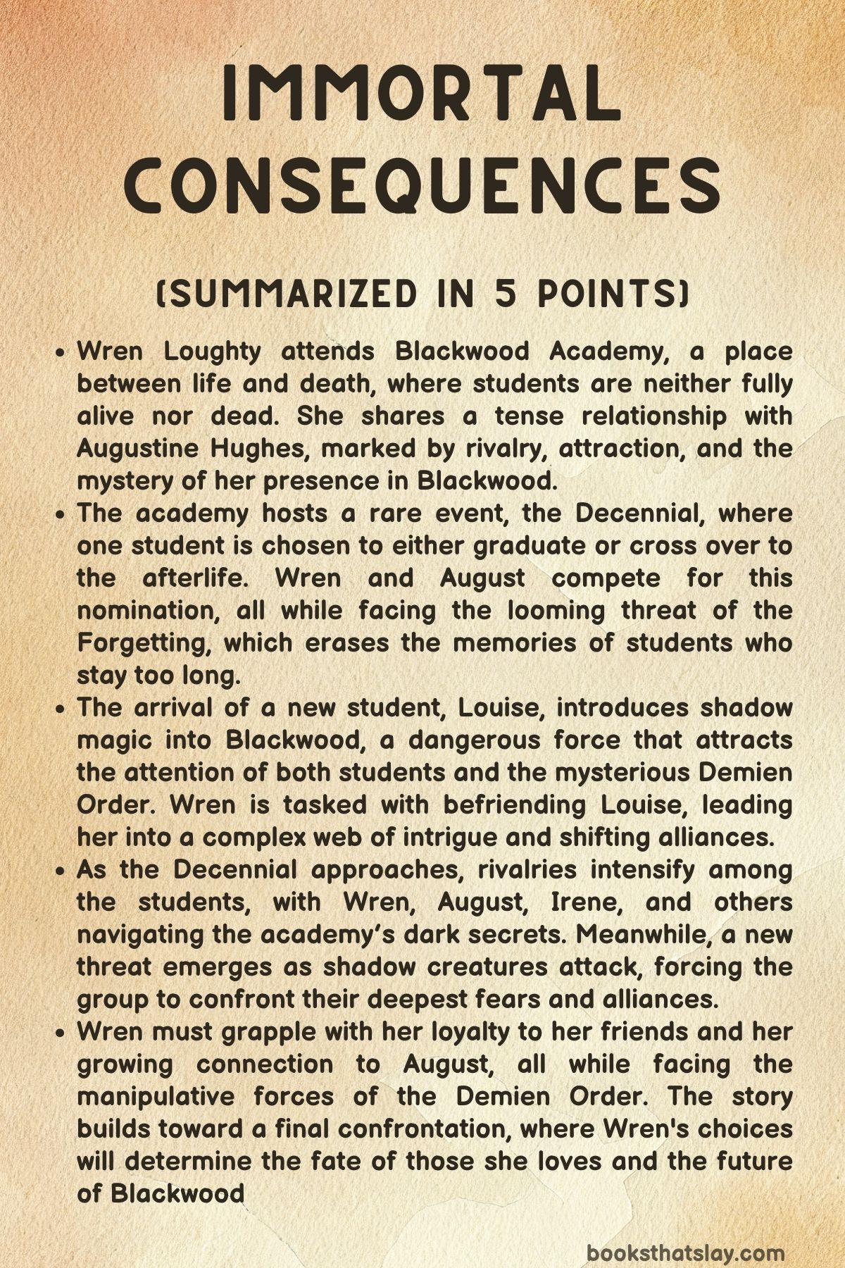 Immortal Consequences Summary, Characters and Themes