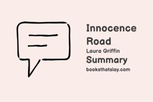 Innocence Road Summary, Characters and Themes