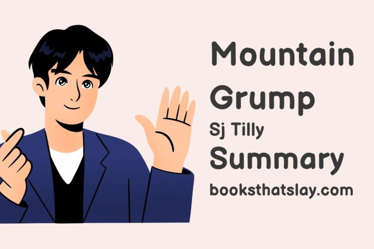 Mountain Grump Summary, Characters and Themes
