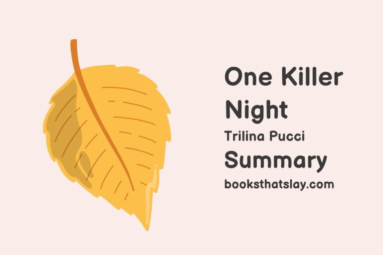 One Killer Night Summary, Characters and Themes