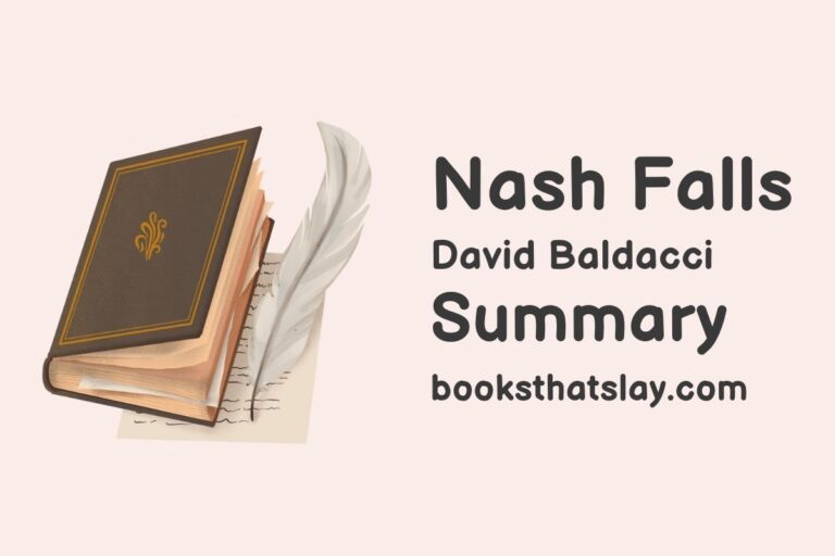 Nash Falls Summary, Characters and Themes