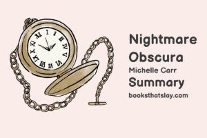 Nightmare Obscura Summary and Analysis