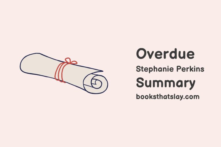 Overdue by Stephanie Perkins Summary, Characters and Themes