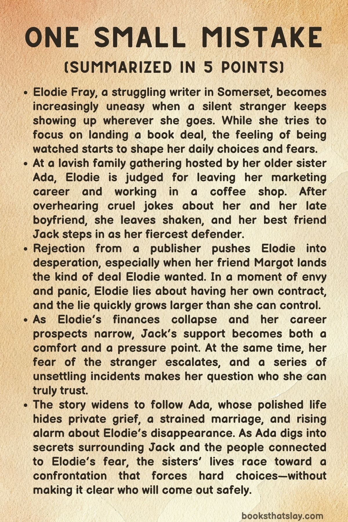 One Small Mistake Summary, Characters and Themes