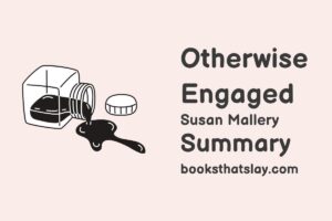 Otherwise Engaged Summary, Characters and Themes