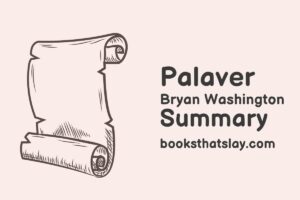 Palaver by Bryan Washington Summary, Characters and Themes