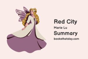 Red City by Marie Lu Summary, Characters and Themes