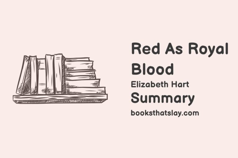 Red as Royal Blood Summary, Characters and Themes