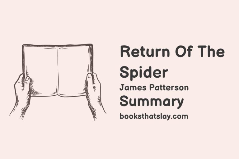 Return of the Spider Summary, Characters and Themes
