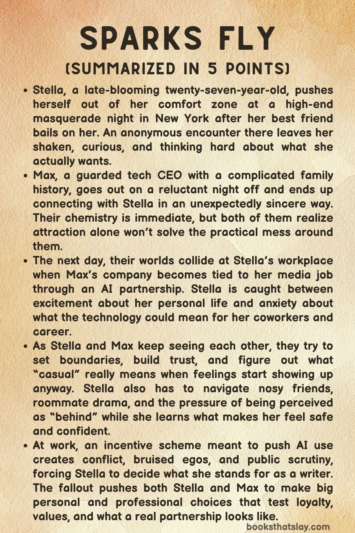 Sparks Fly Summarized in 5 Points