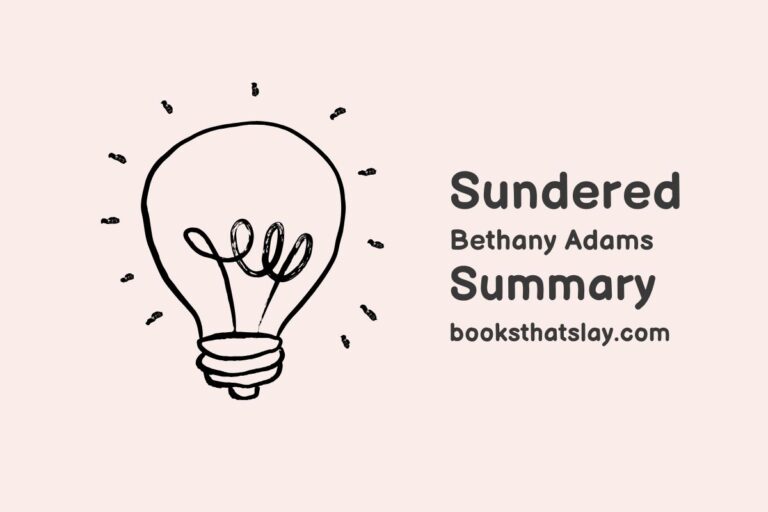 Sundered Summary, Characters and Themes