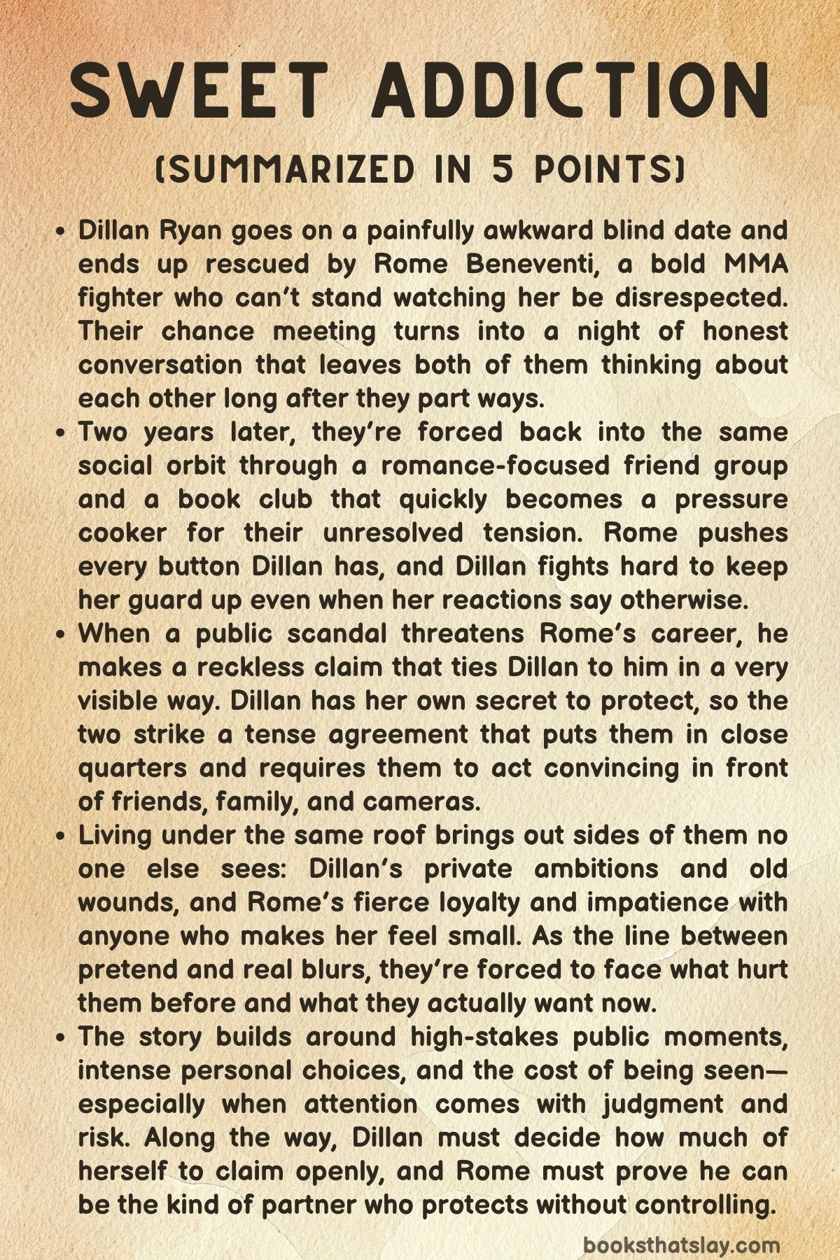 Sweet Addiction Summary