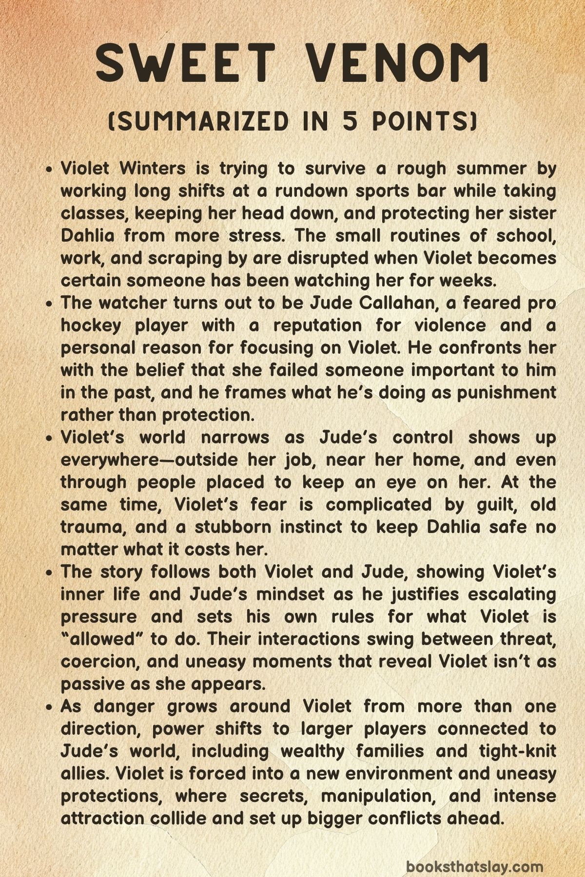 Sweet Venom Summary, Characters and Themes