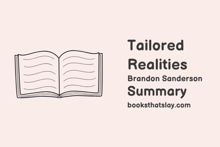 Tailored Realities Summary and Analysis