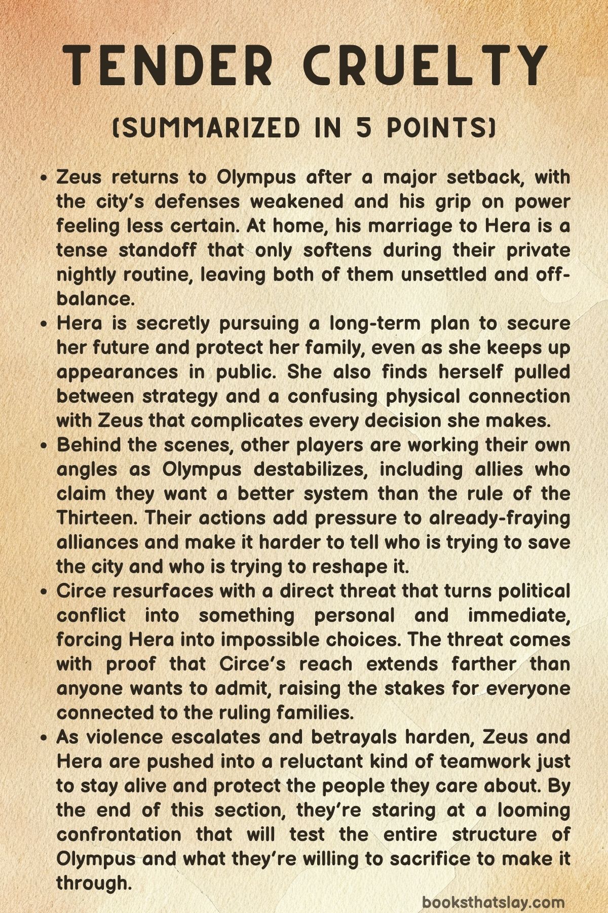 Tender Cruelty Summary, Characters and Themes