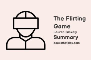 The Flirting Game Summary, Characters and Themes
