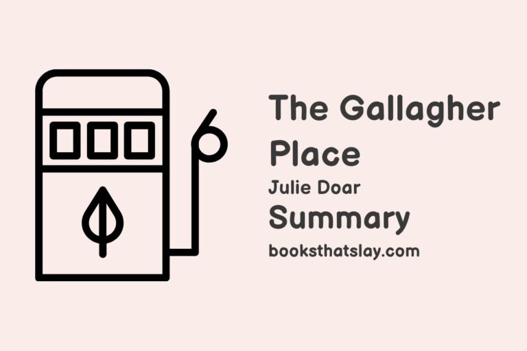 The Gallagher Place Summary, Characters and Themes