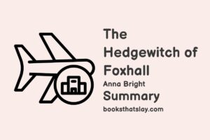 The Hedgewitch of Foxhall Summary, Characters and Themes
