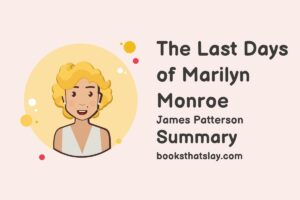 The Last Days of Marilyn Monroe Summary and Analysis
