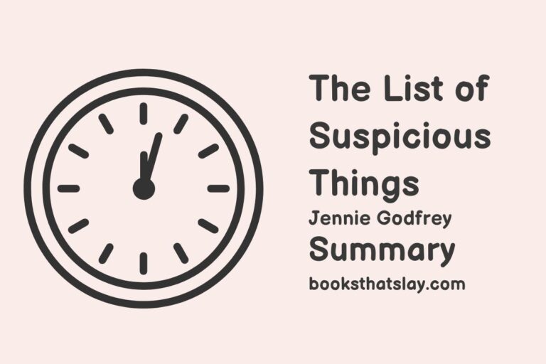 The List of Suspicious Things Summary, Characters and Themes