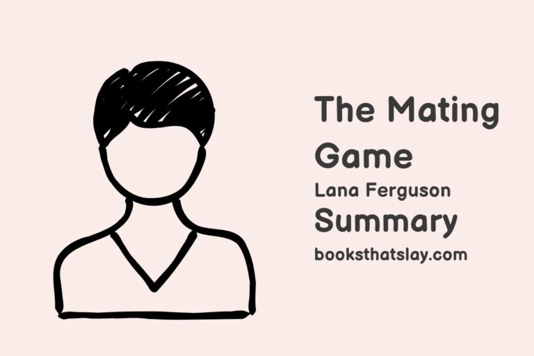 The Mating Game Summary, Characters and Themes
