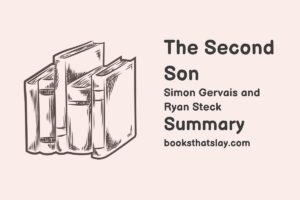 The Second Son Summary, Characters and Themes