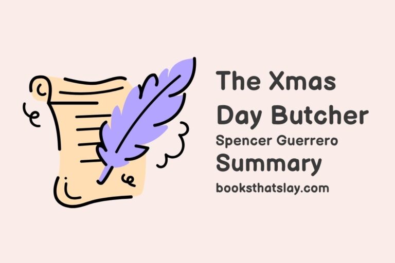 The Xmas Day Butcher Summary, Characters and Themes