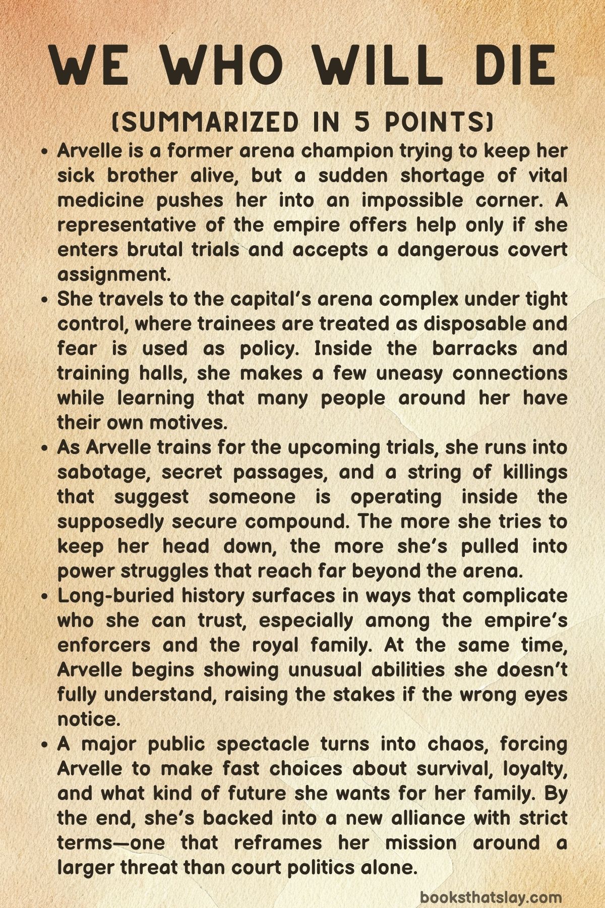 We Who Will Die Summary, Characters and Themes