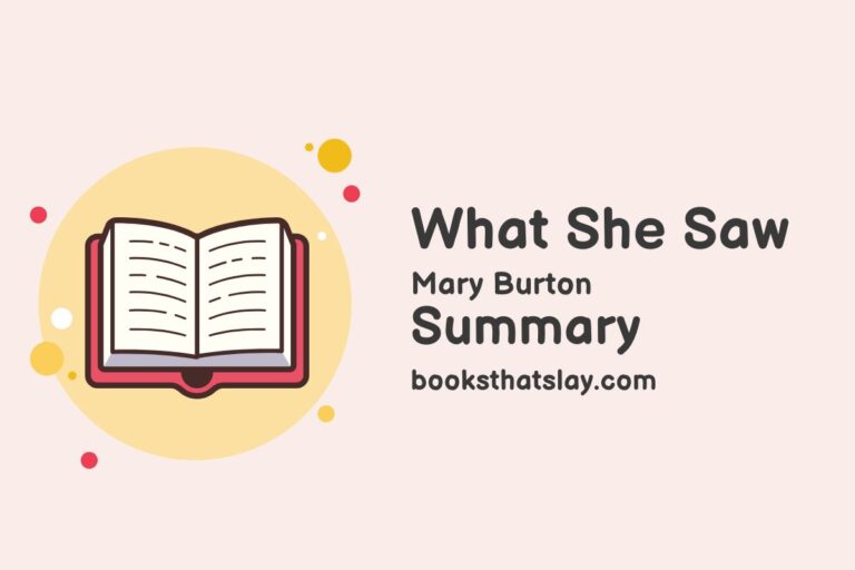 What She Saw Summary, Characters and Themes