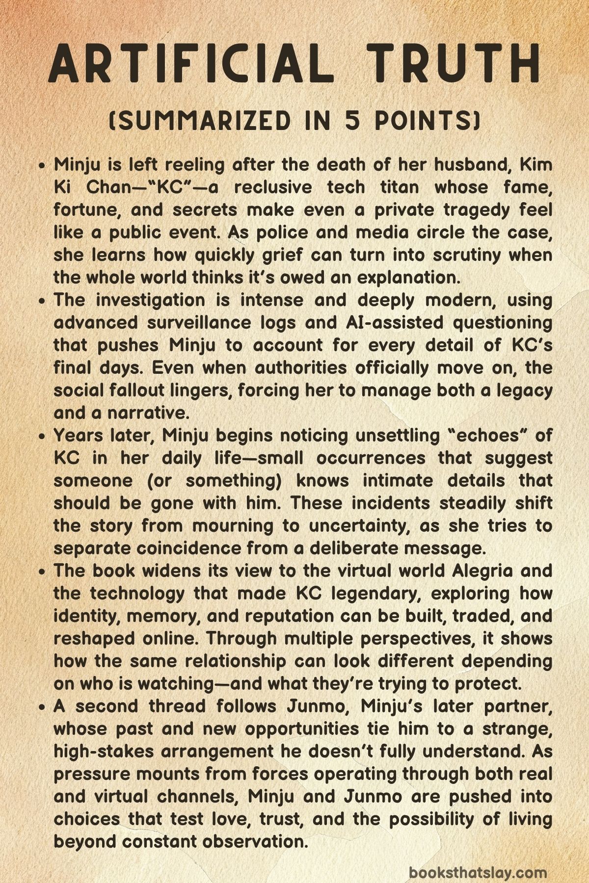 Artificial Truth Summary, Characters and Themes