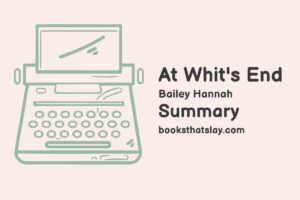 At Whit’s End Summary, Characters and Themes