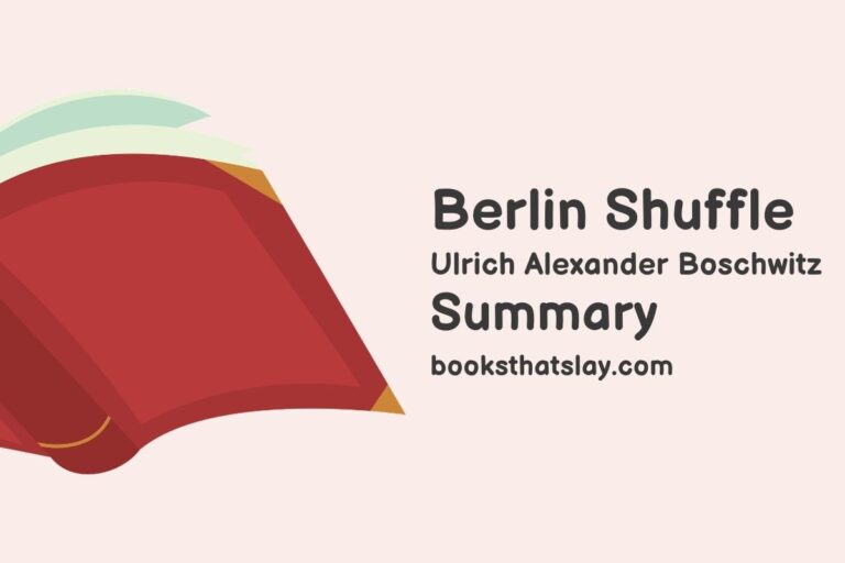Berlin Shuffle Summary, Characters and Themes