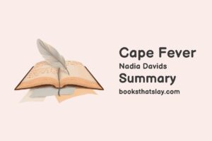 Cape Fever Summary, Characters and Themes