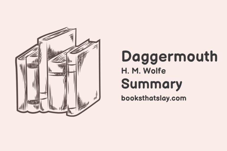 Daggermouth Summary, Characters and Themes