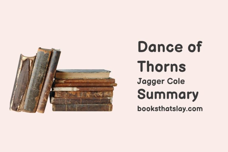 Dance of Thorns Summary, Characters and Themes